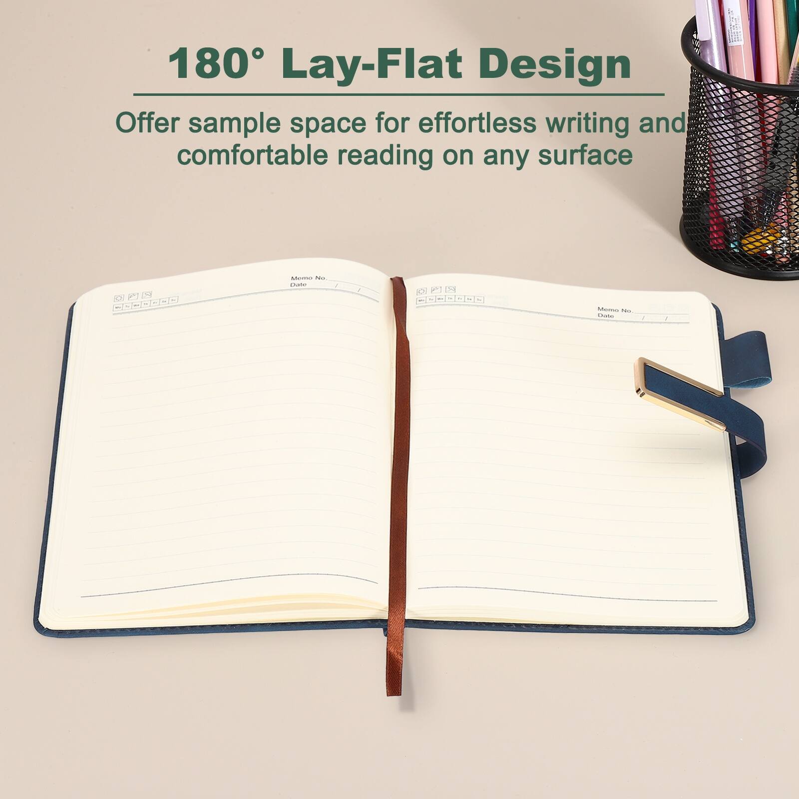 180° Lay-Flat Design  
Offer sample space for effortless writing and comfortable reading on any surface  
Memo No.  
Date