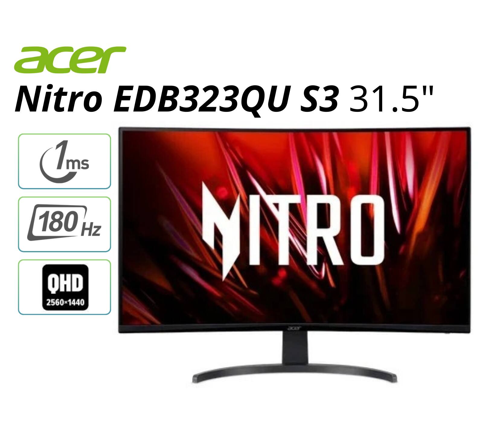 acer Nitro EDB323QU S3 31.5" 1ms 180 Hz QHD 2560x1440