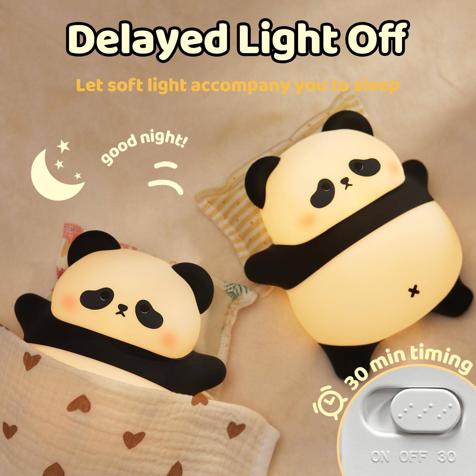 Delayed Light Off  
Let soft light accompany you to sleep  

good night!  

30 min timing  
ON OFF 30