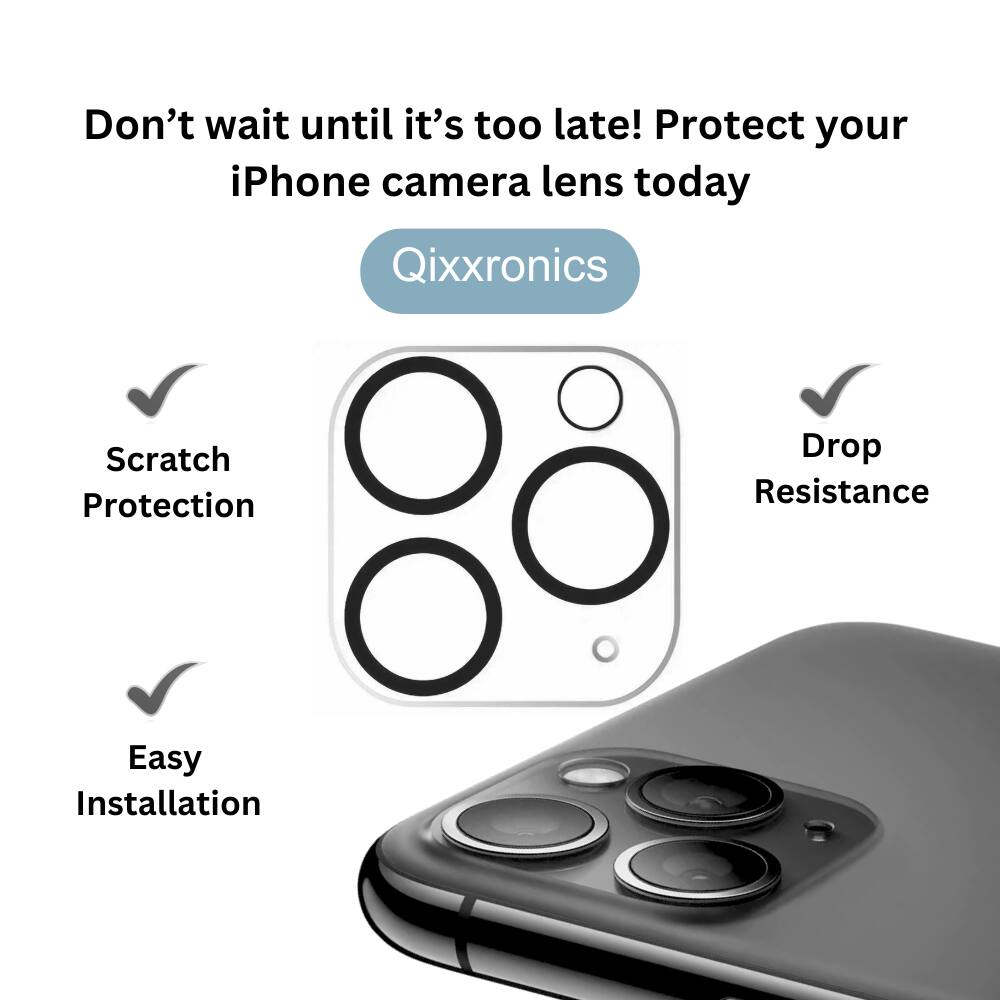 Don't wait until it's too late! Protect your iPhone camera lens today

Qixxronics

- Scratch Protection
- Drop Resistance
- Easy Installation