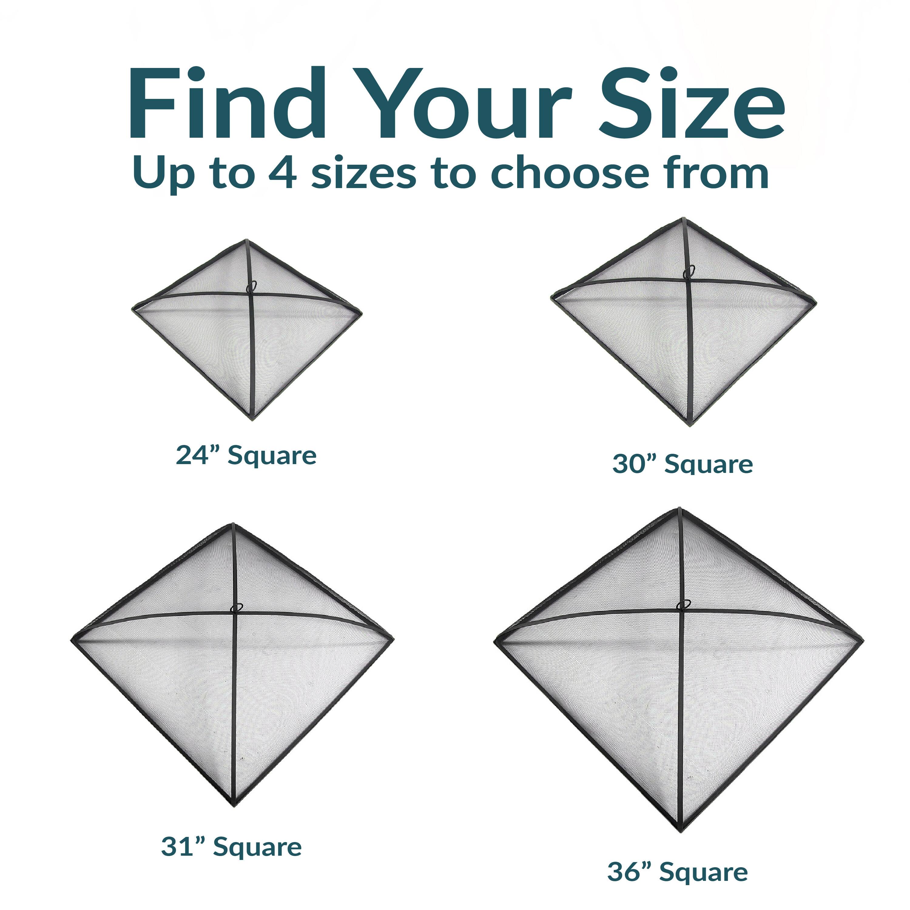 Find Your Size  
Up to 4 sizes to choose from  

24" Square  
30" Square  
31" Square  
36" Square