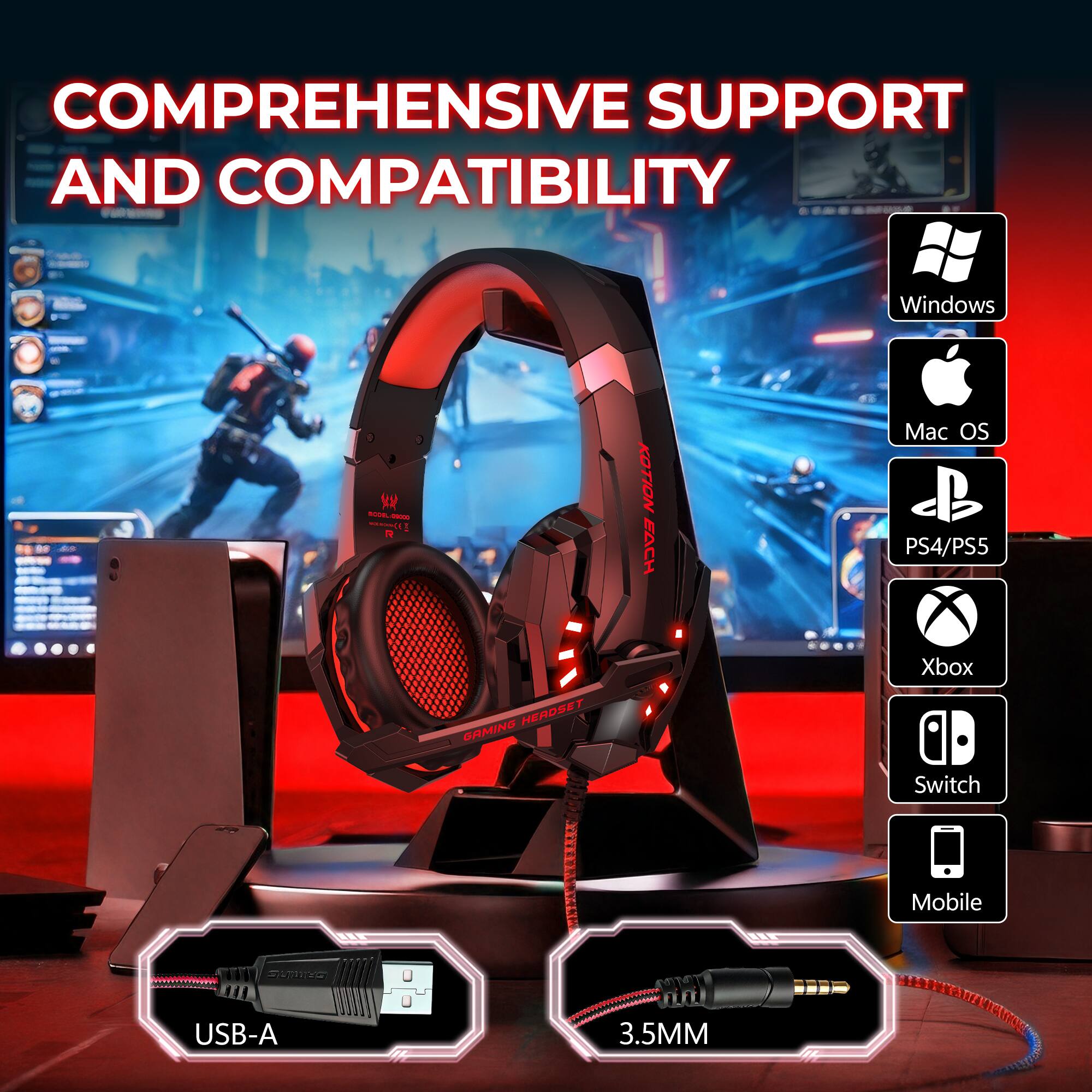 COMPREHENSIVE SUPPORT AND COMPATIBILITY

Windows  
Mac OS PS4/PS5  
Xbox  
Switch  
Mobile  

USB-A  
3.5MM
