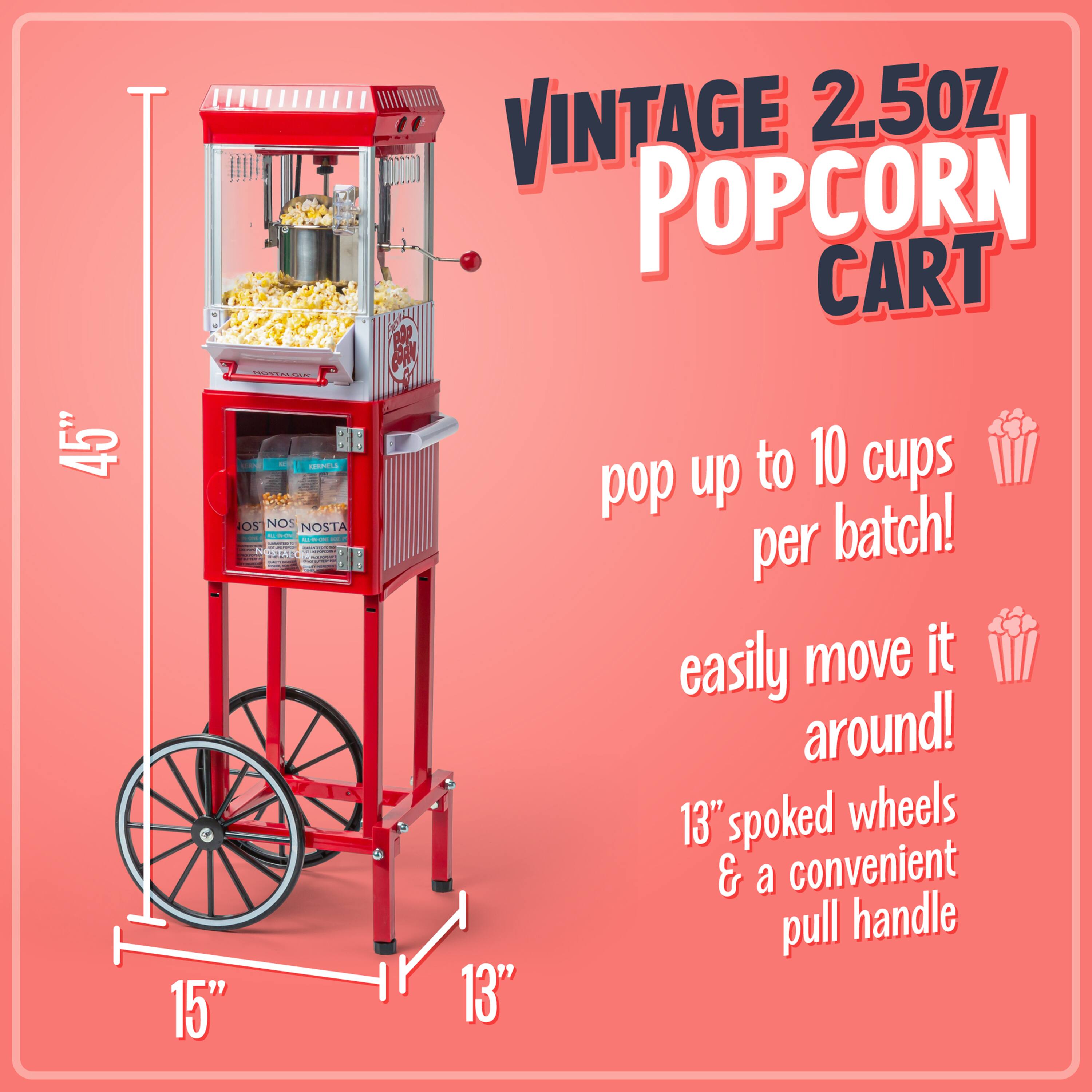 45" Vintage 2.5oz Popcorn Cart  
pop up to 10 cups per batch!  
easily move it around!  
13" spoked wheels & a convenient pull handle  
15" wide  
13" deep