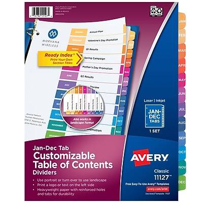 **Jan-Dec Tab Customizable Dividers of Contents**

- Use portrait or turn over to use landscape
- Print a logo or text on the left side
- Heavyweight paper with reinforced holes and tabs for durability

**Table of Contents**

- **JAN** - Valentine's Day Promotion Q1 Results
- **FEB** - Spring Campaign
- **MAR** - Mother's Day Promotion Q2 Results
- **APR** - Promotion
- **MAY** - Promotion
- **JUN** - Promotion
- **JUL** - Promotion
- **AUG** - Promotion
- **SEP** - Promotion
- **OCT** - Promotion
- **NOV** - Promotion
- **DEC** - Promotion

**Also works in landscape format**

**Avery Index Print Your Own Section Titles**

- **MORVANA**
- **WIRELESS Ready Index Print Your Own Section Titles**

**Avery 11127**

- **Laser Inkjet**
- **Classic**
- **1 SET**

**Free Easy-To-Use Avery Templates**

- avery.com/print

**Heavyweight paper with reinforced holes and tabs for durability**

**Avery**

**1112