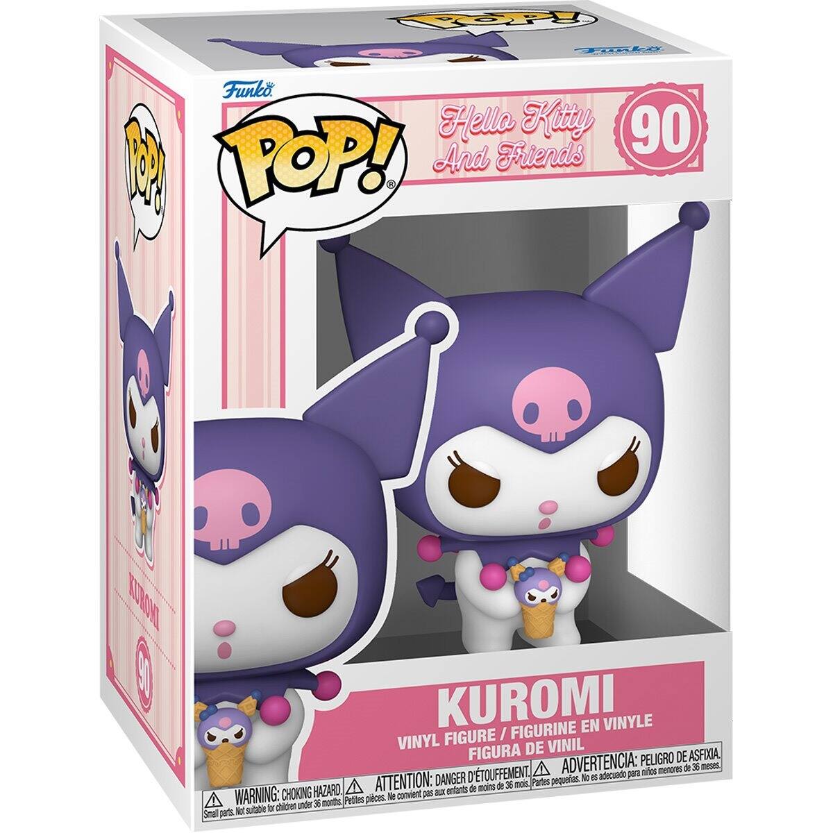Hello Kitty 90 M POP! And Friends

KUROMI FIGURINE EN VINYLE

FIGURE / VINYL DE VINIL

FIGURA PELIGRO DE ASFIXIA D'TOUFFEMENT

ADVERTENCIA: para mitos menores de 36 meses

DANGER pequelas

No i adecuado

HAZARD.

ATTENTION: ax entants de moins de 36 mois

Partes

WARNING: CHOKING

Petites pces.

Ne convient pos chidren under 36 months

Not sutable t Small parts