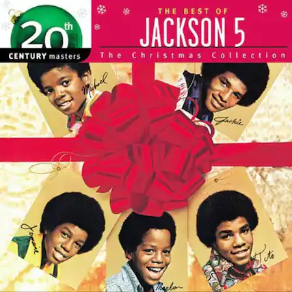 THE BEST OF
JACKSON 5
The Christmas Collection
20th Century Masters