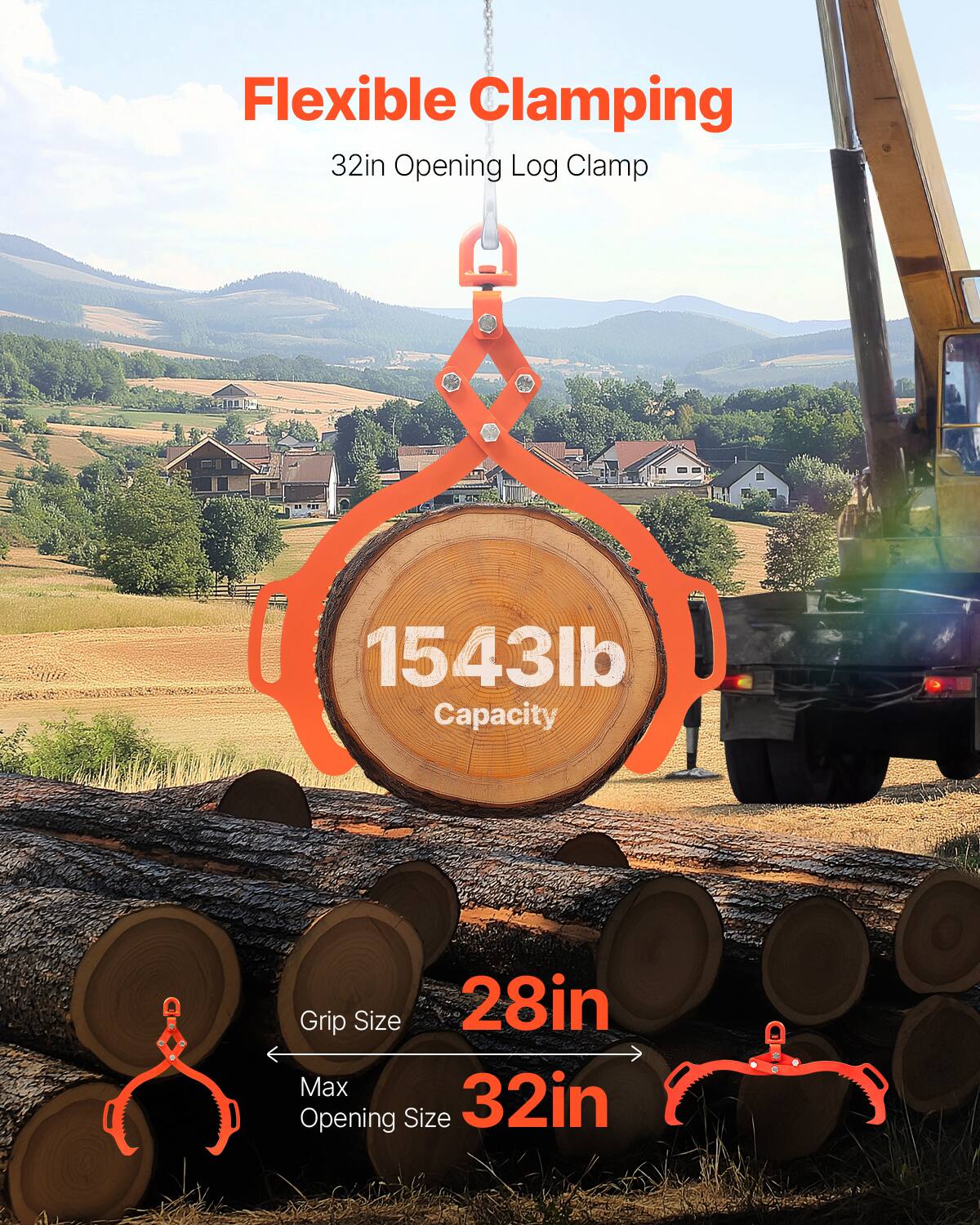 Flexible Clamping  
32in Opening Log Clamp  
1543lb Capacity  
Grip Size: 28in  
Max Opening Size: 32in