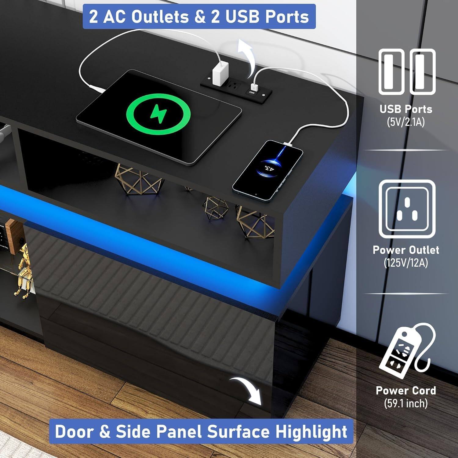 2 AC Outlets & 2 USB Ports

USB Ports (5V/2.1A)

Power Outlet (125V/12A)

Power Cord (59.1 inch)

Door & Side Panel Surface Highlight