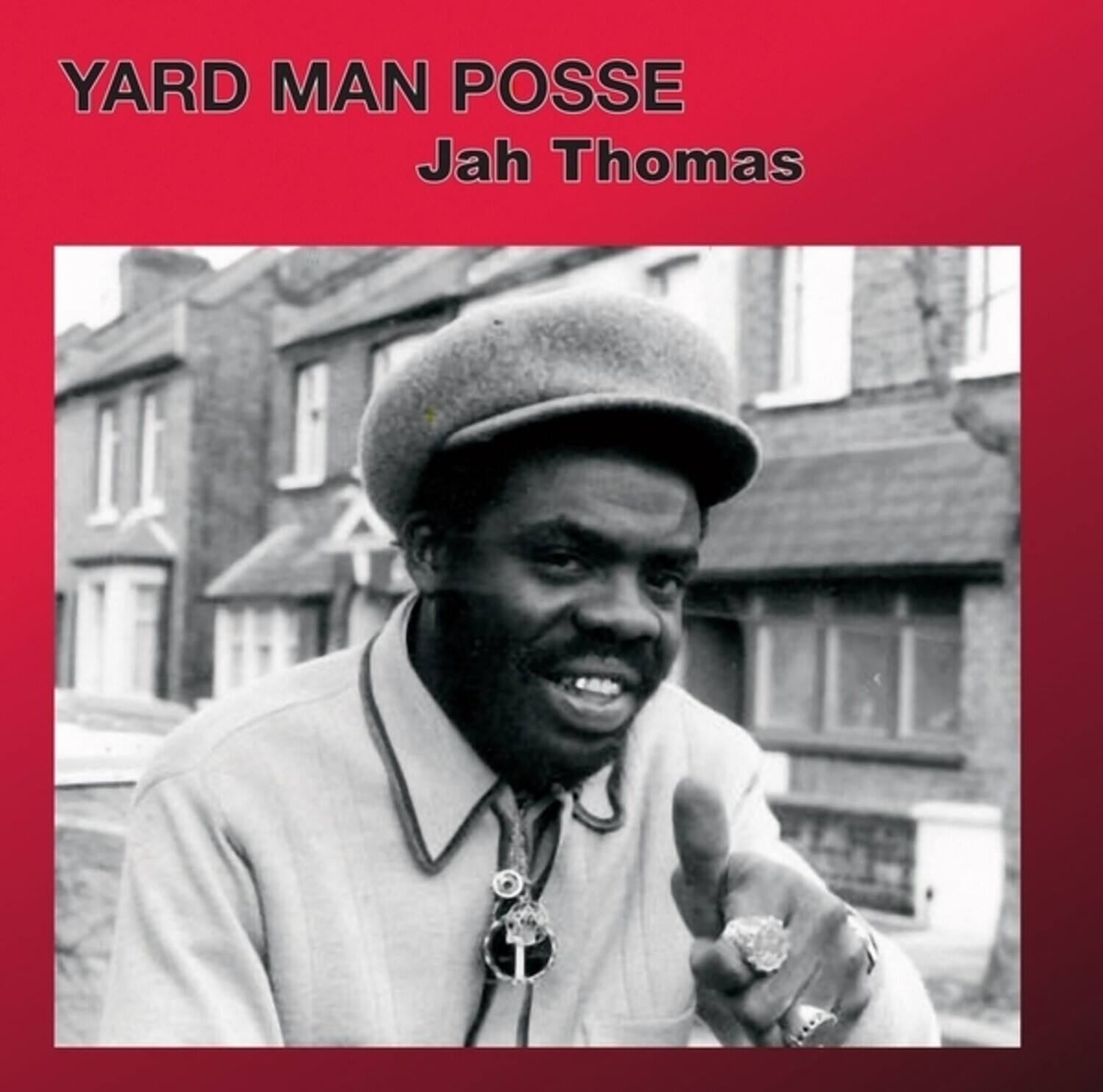 YARD MAN POSSE  
Jah Thomas