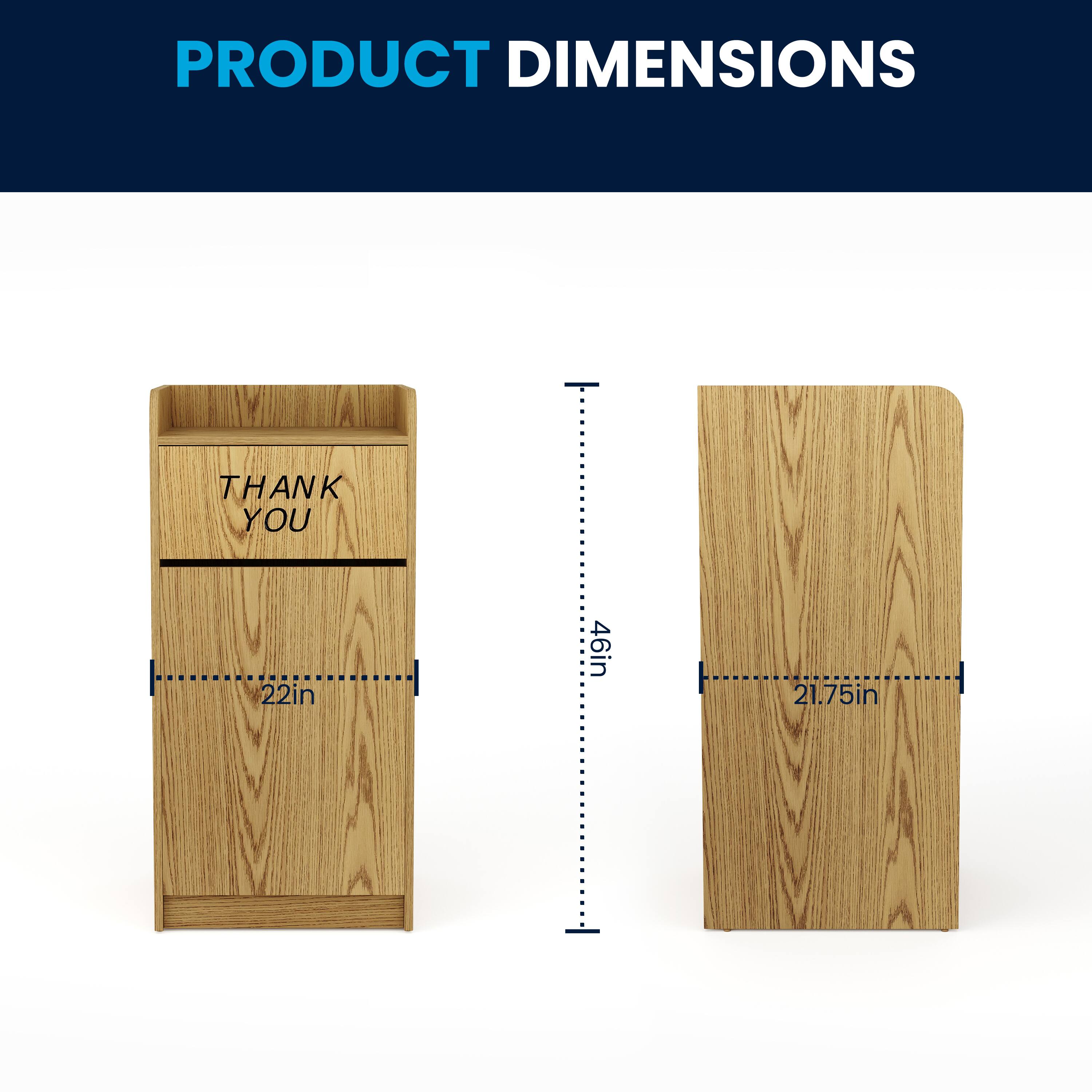 PRODUCT DIMENSIONS

THANK YOU

22in x 46in x 21.75in