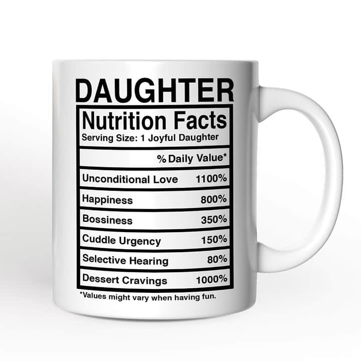 OrnamentallyYou - Daughter Nutrition Facts Mug, Birthday Gift - White