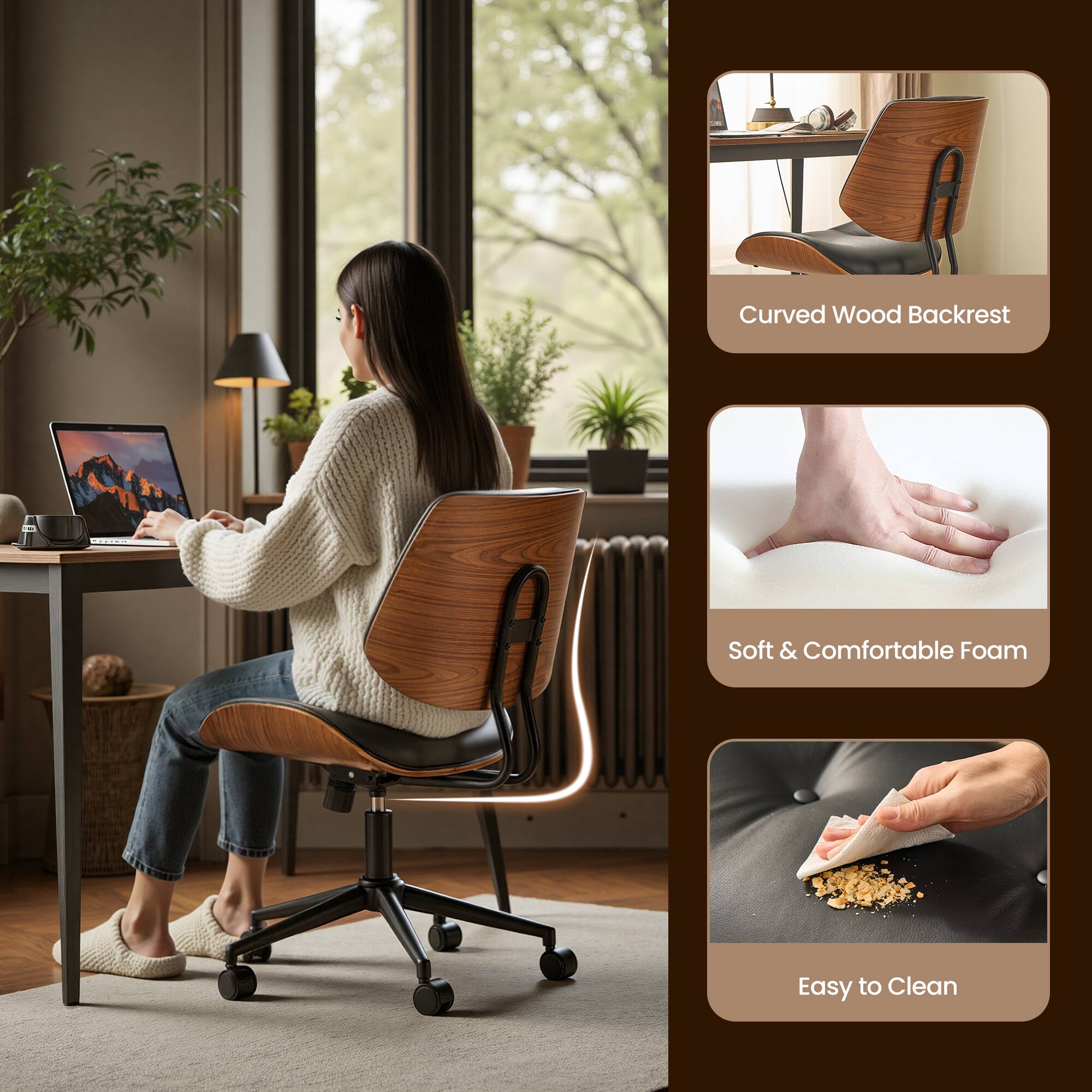 Curved Wood Backrest  
Soft & Comfortable Foam  
Easy to Clean