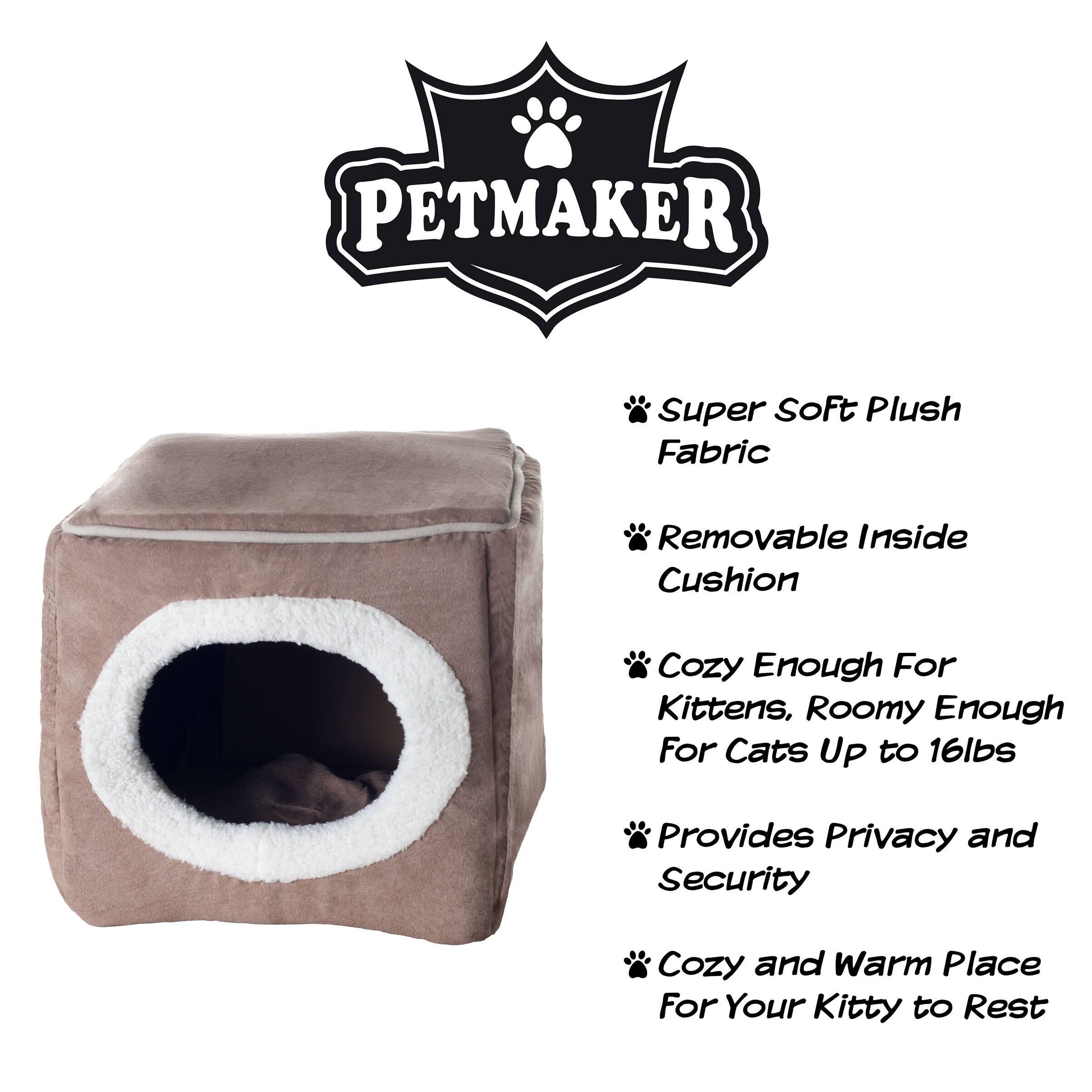 PETMAKER Super Soft Plush Fabric Removable Inside Cushion Cozy Enough For Kittens, Roomy Enough For Cats Up to 16lbs Provides Privacy and Security Cozy and Warm Place For Your Kitty to Rest

- Super Soft Plush Fabric
- Removable Inside Cushion
- Cozy Enough For Kittens, Roomy Enough For Cats Up to 16lbs
- Provides Privacy and Security
- Cozy and Warm Place For Your Kitty to Rest