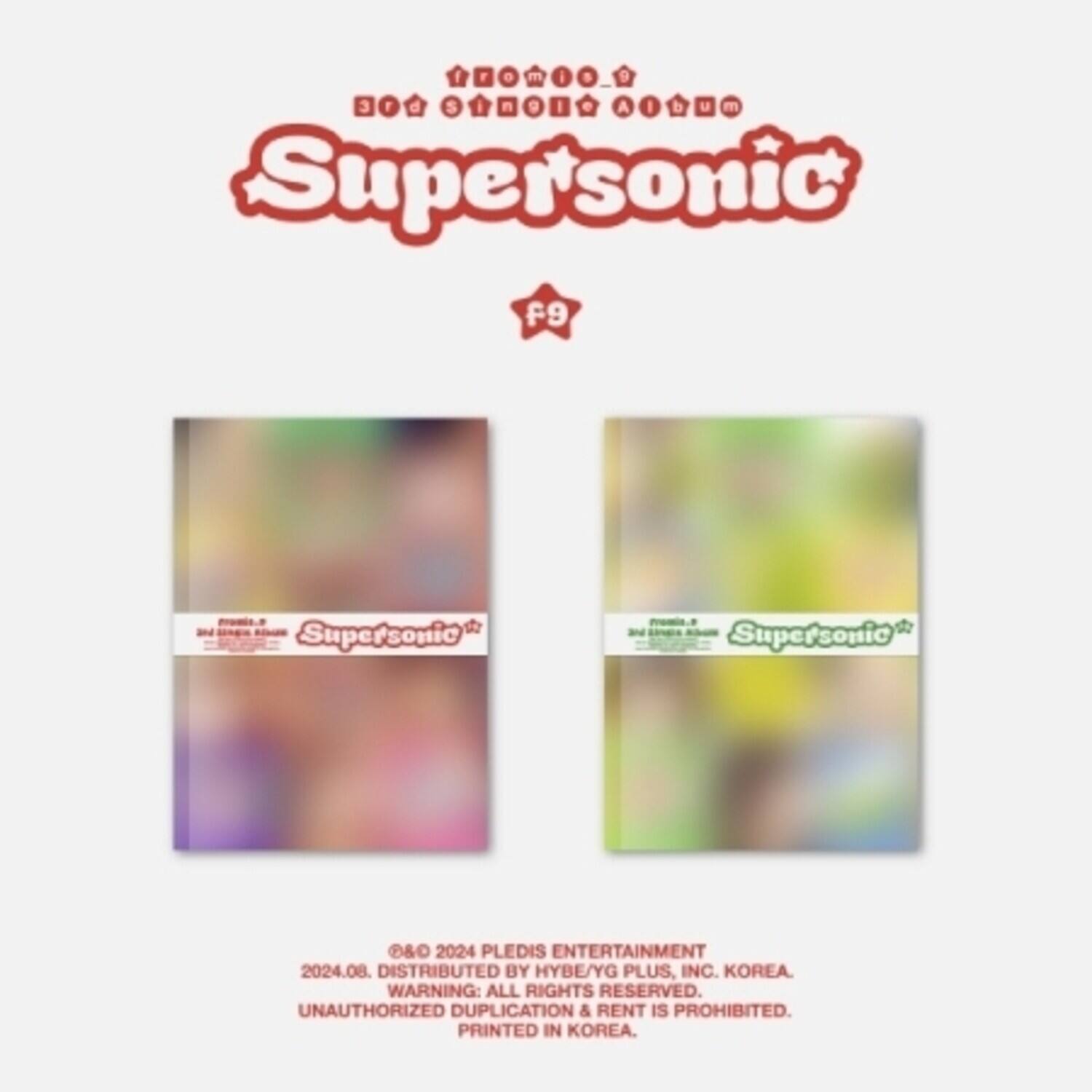 Sure, here is the corrected and grouped text:

---

**Super Sonic**

**FB**

**00m00_ f F . m I B 9 oO 3 F d 900000 S I n 9 I . Aobuc A I b u m**

**Supersonic**  
**Supersonic**  
**Supersonic**

**©&© 2024 PLEDIS ENTERTAINMENT**  
**2024.08. DISTRIBUTED BY HYBE/YG PLUS, INC. KOREA.**  
**WARNING: ALL RIGHTS RESERVED. UNAUTHORIZED DUPLICATION & RENT IS PROHIBITED.**  
**PRINTED IN KOREA.**

---