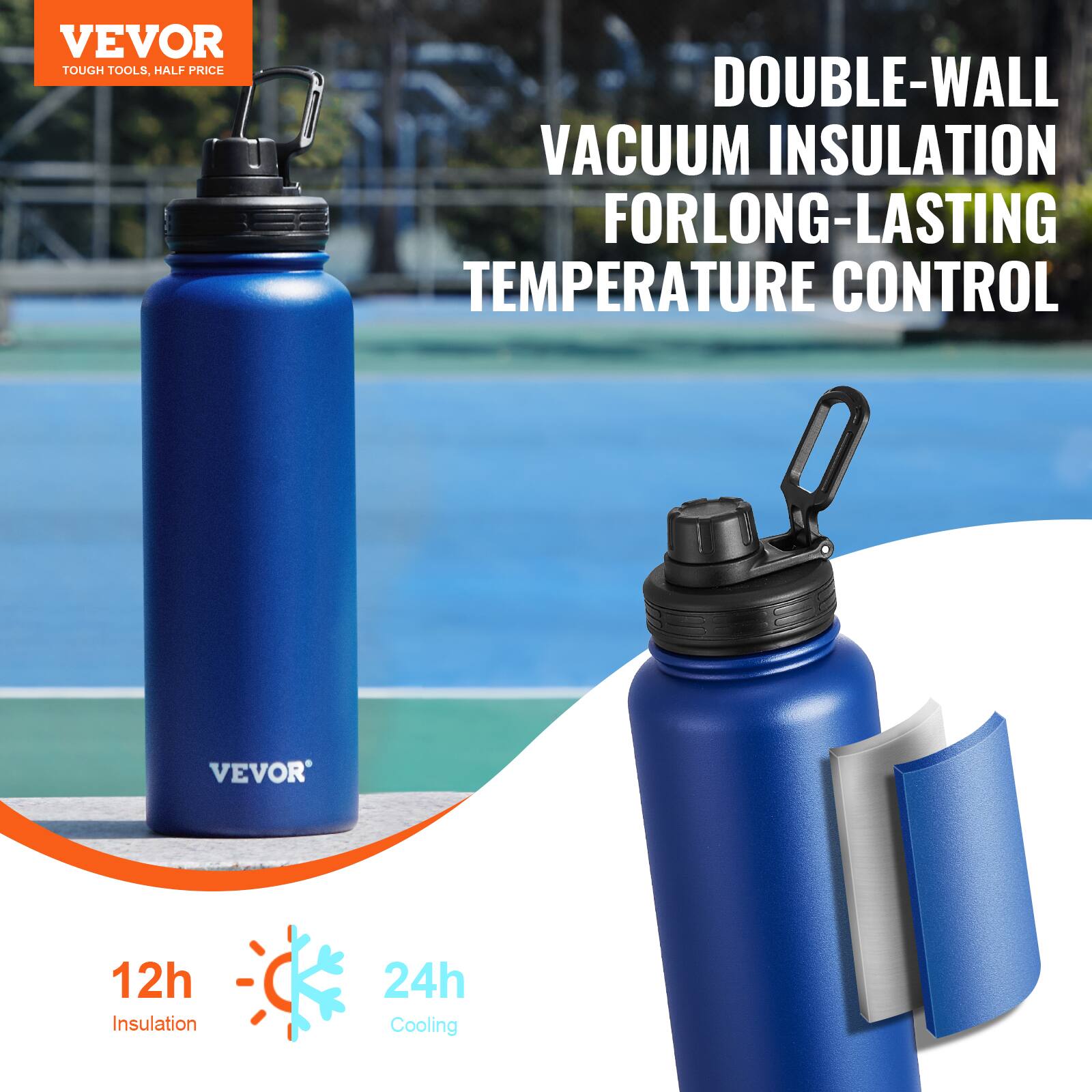 VEVOR  
TOUGH TOOLS, HALF PRICE  

DOUBLE-WALL VACUUM INSULATION FOR LONG-LASTING TEMPERATURE CONTROL  

12h Insulation  
24h Cooling