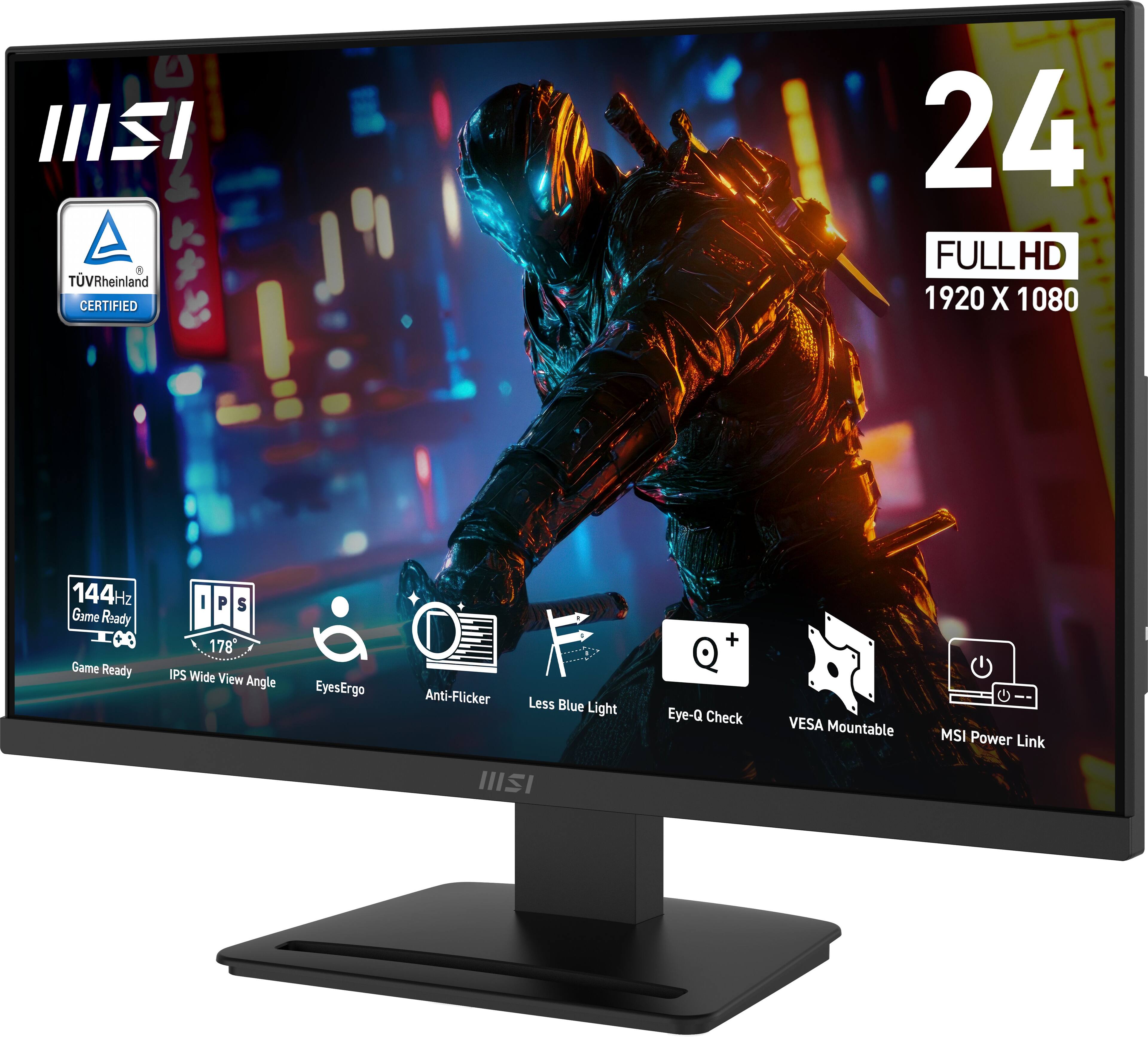 MSI TVRheinland CERTIFIED  
24 FULLHD 1920 X 1080  
144Hz Game Ready  
IPS Wide View Angle 178°  
EyesErgo  
Anti-Flicker  
Less Blue Light  
Eye-Q Check  
VESA Mountable  
MSI Power Link