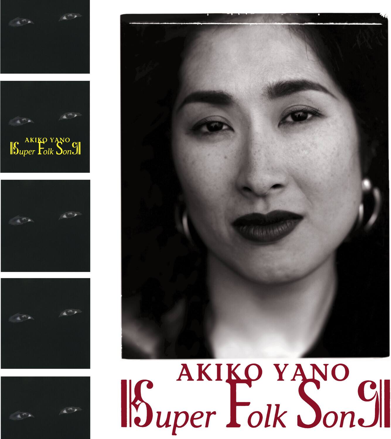 AKIKO YANO  
Super Folk SonJI