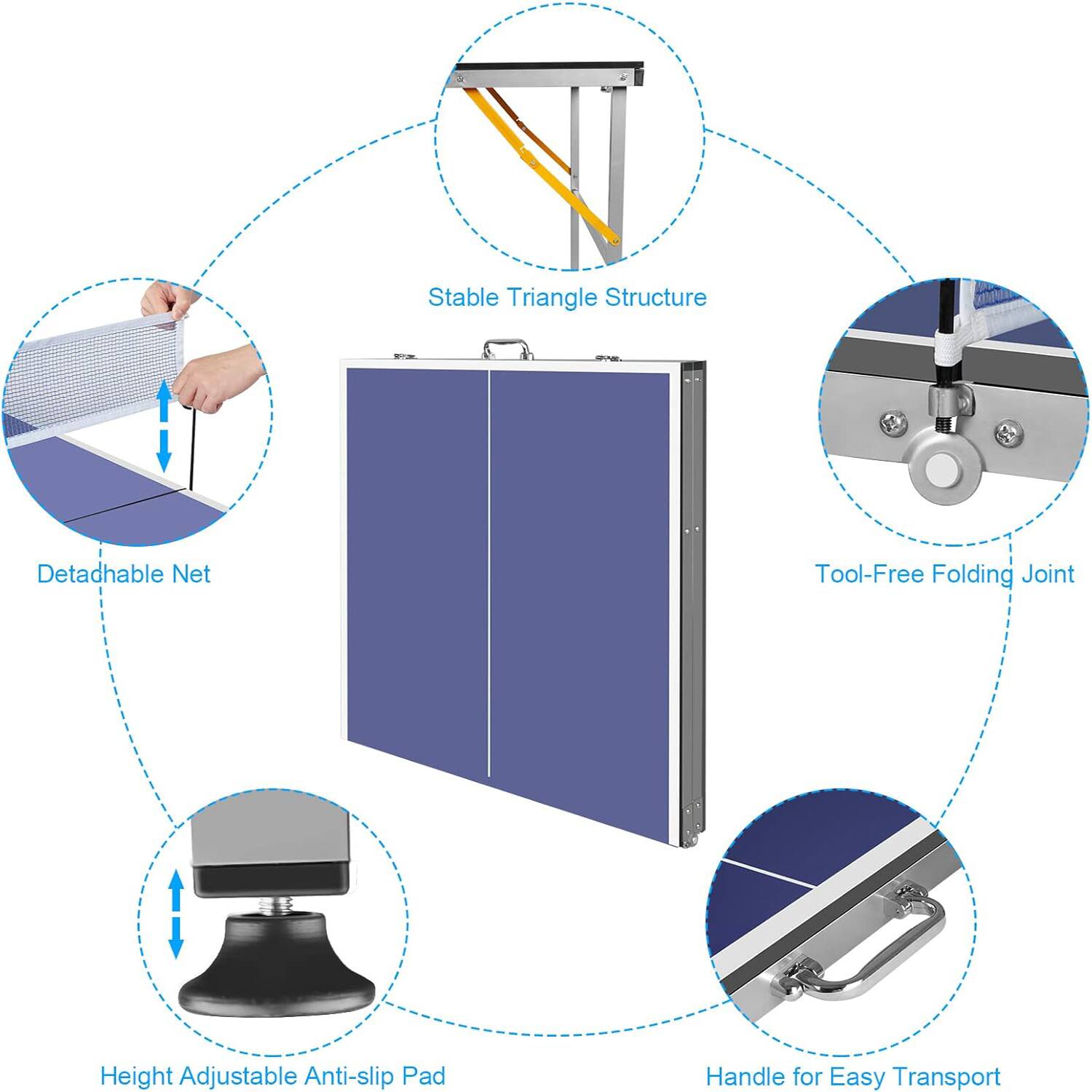 Stable Triangle Structure  
Detachable Net  
Tool-Free Folding Joint  
Height Adjustable Anti-slip Pad  
Handle for Easy Transport