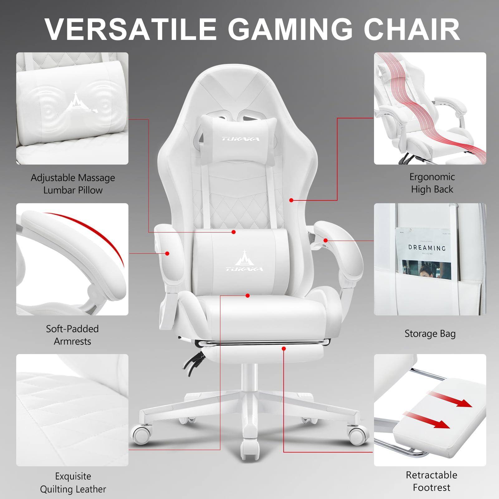 VERSATILE GAMING CHAIR

- Adjustable Massage Lumbar Pillow
- Ergonomic High Back
- Soft-Padded Armrests
- Exquisite Quilting Leather
- Storage Bag
- Retractable Footrest