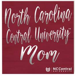 Jardine - North Carolina Central Eagles 10'' x 10'' Mom Plaque - Maroon