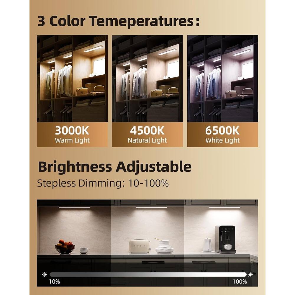 3 Color Temperatures:  
3000K Warm Light  
4500K Natural Light  
6500K White Light  

Brightness Adjustable  
Stepless Dimming: 10-100%