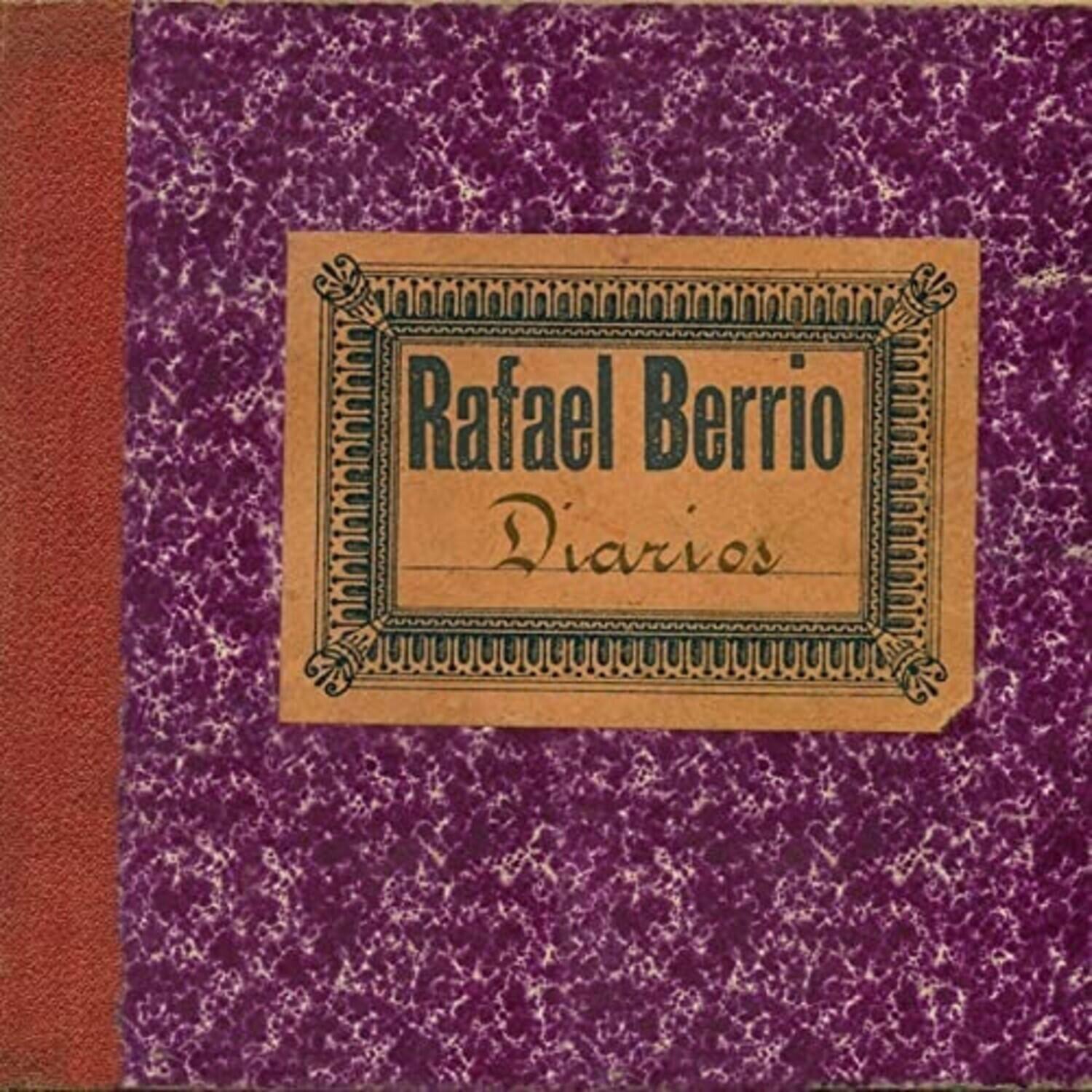 Rafael Berrio  
Diarios