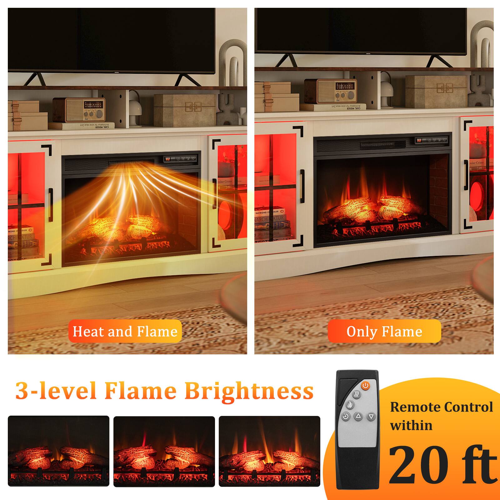 Heat and Flame | Only Flame | 3-level Flame Brightness & Remote Control within 20 ft
