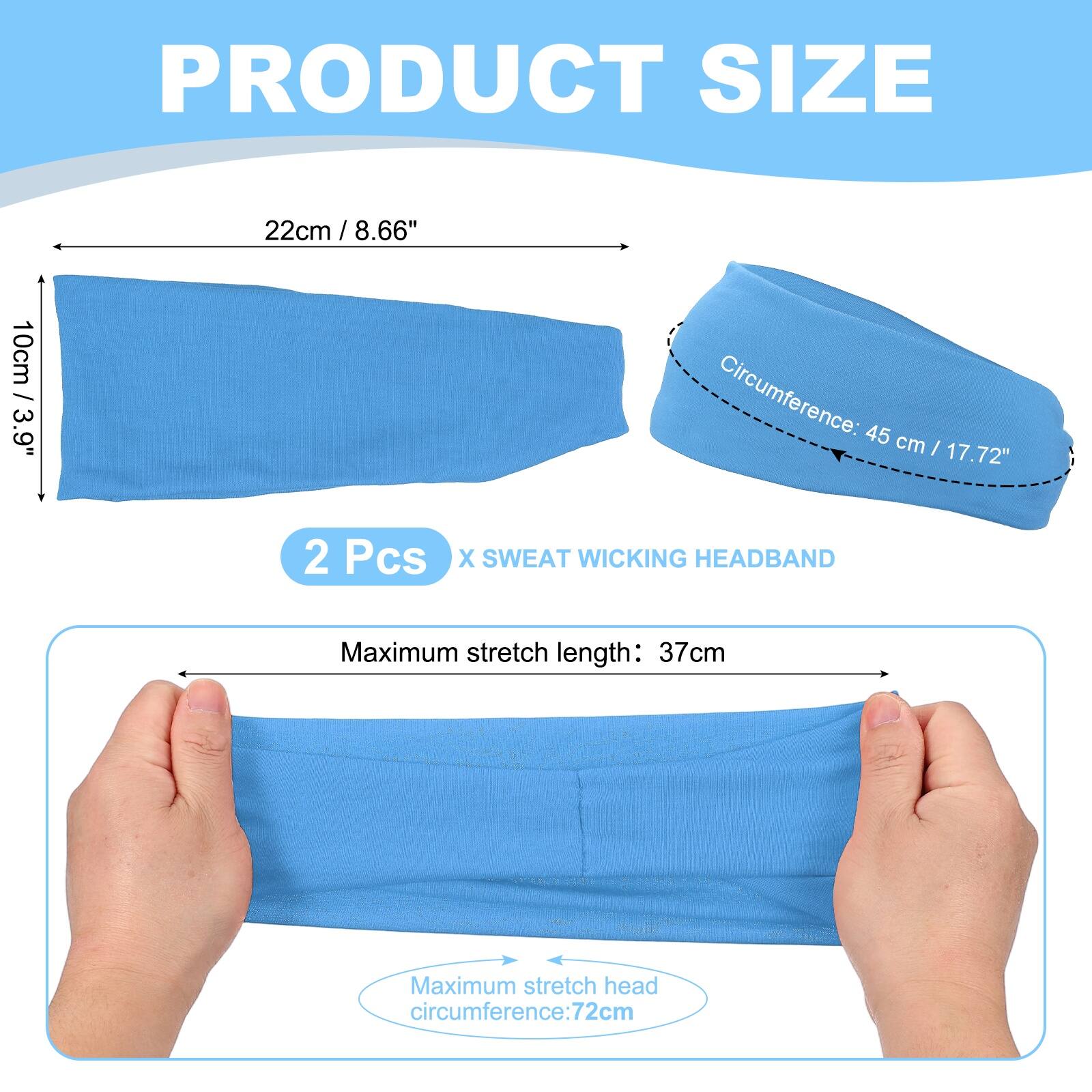 PRODUCT SIZE

22cm / 8.66"  
10cm / 3.9"  
Circumference: 45 cm / 17.72"  

2 Pcs X SWEAT WICKING HEADBAND  

Maximum stretch length: 37cm  
Maximum stretch head circumference: 72cm