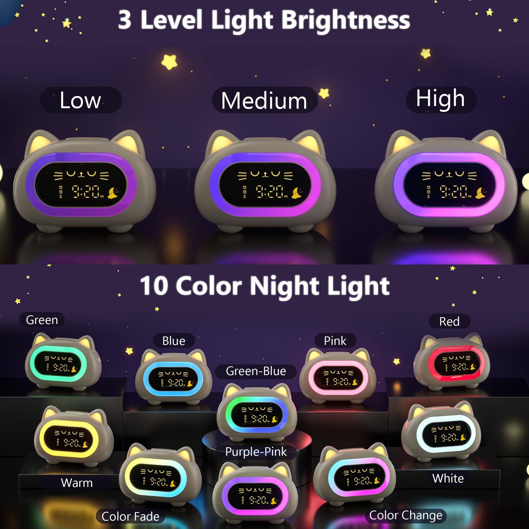 3 Level Light Brightness  
- Low  
- Medium  
- High  

10 Color Night Light  
- Green  
- Blue  
- Green-Blue  
- Pink  
- Red  
- Purple-Pink  
- Warm  
- White  
- Color Fade  
- Color Change
