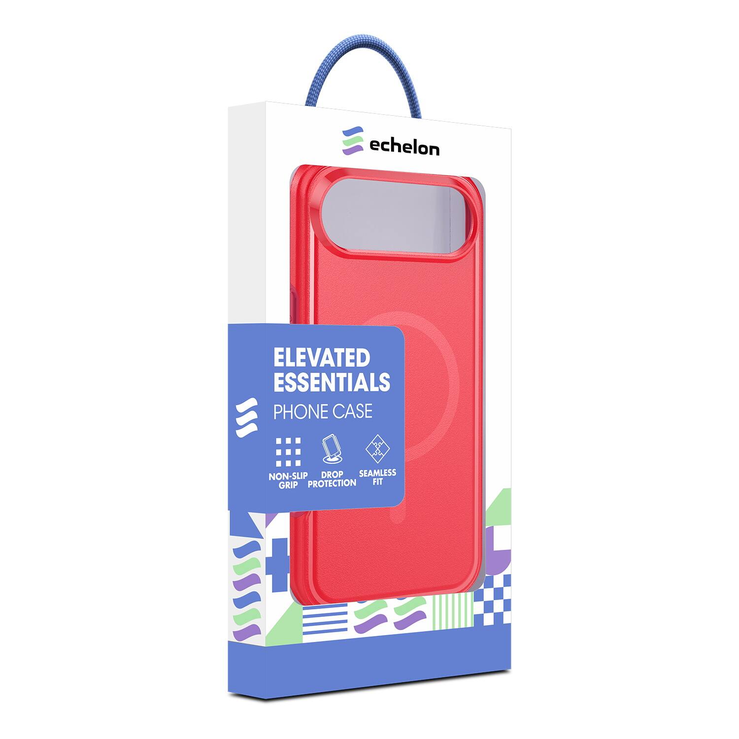 Echelon  
ELEVATED ESSENTIALS  
PHONE CASE  
NON-SLIP GRIP  
DROP PROTECTION  
SEAMLESS FIT