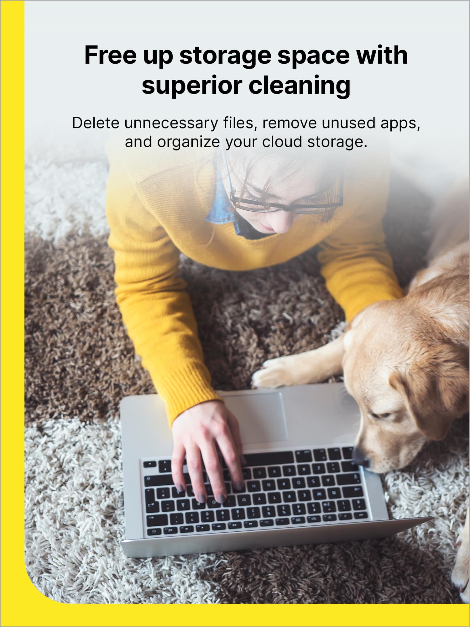 Free up storage space with superior cleaning. Delete unnecessary files, remove unused apps, and organize your cloud storage.