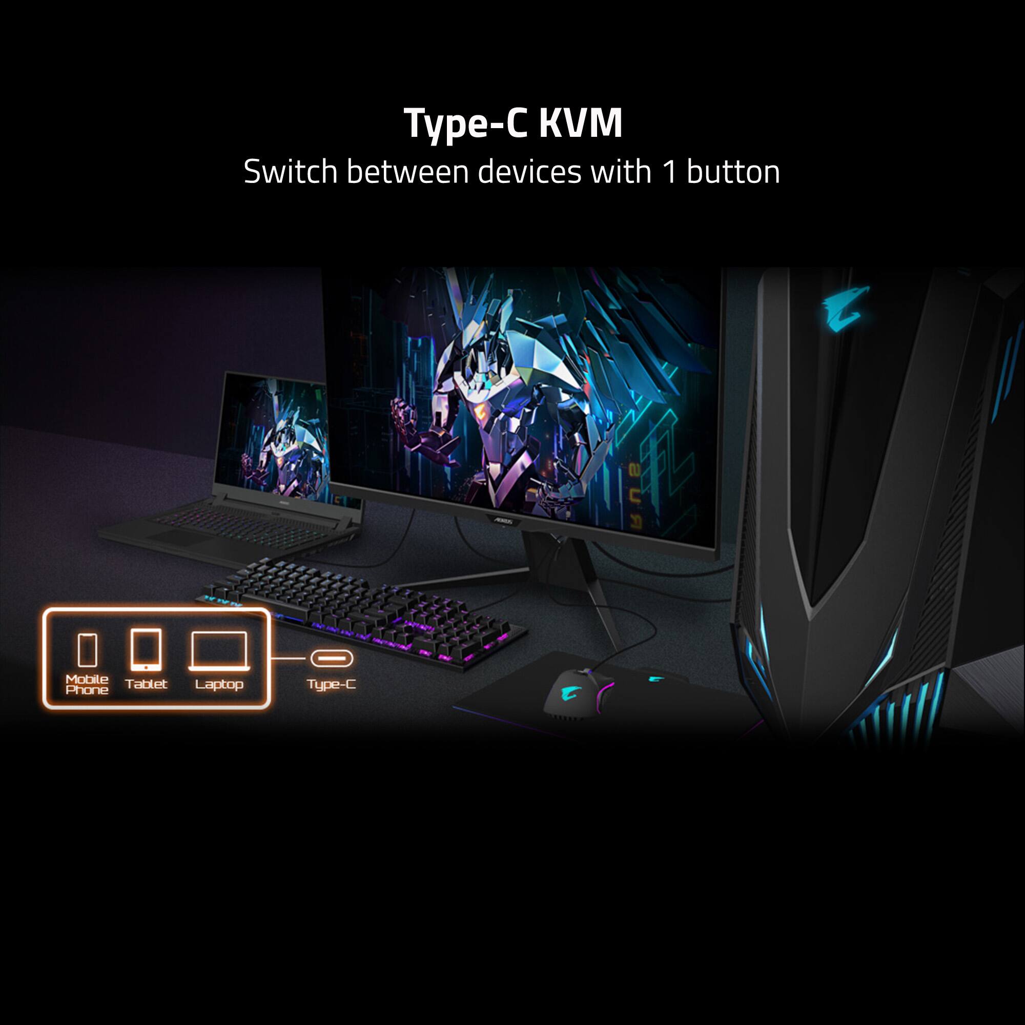 Type-C KVM  
Switch between devices with 1 button  

Mobile Tablet Laptop Type-C