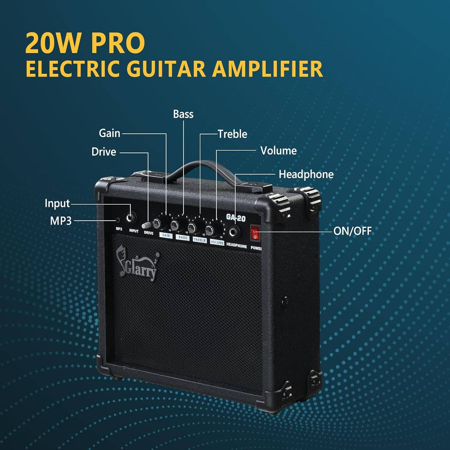 20W PRO ELECTRIC GUITAR AMPLIFIER  
Bass Gain Drive Treble Volume Headphone Input MP3  
-P INPUT DRIVE  
SAN Sclarry GA-20  
SAIS D TREELE VOLUME HEADPOWER  
POWER ON/OFF