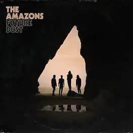 Amazons - Future Dust - VINYL LP