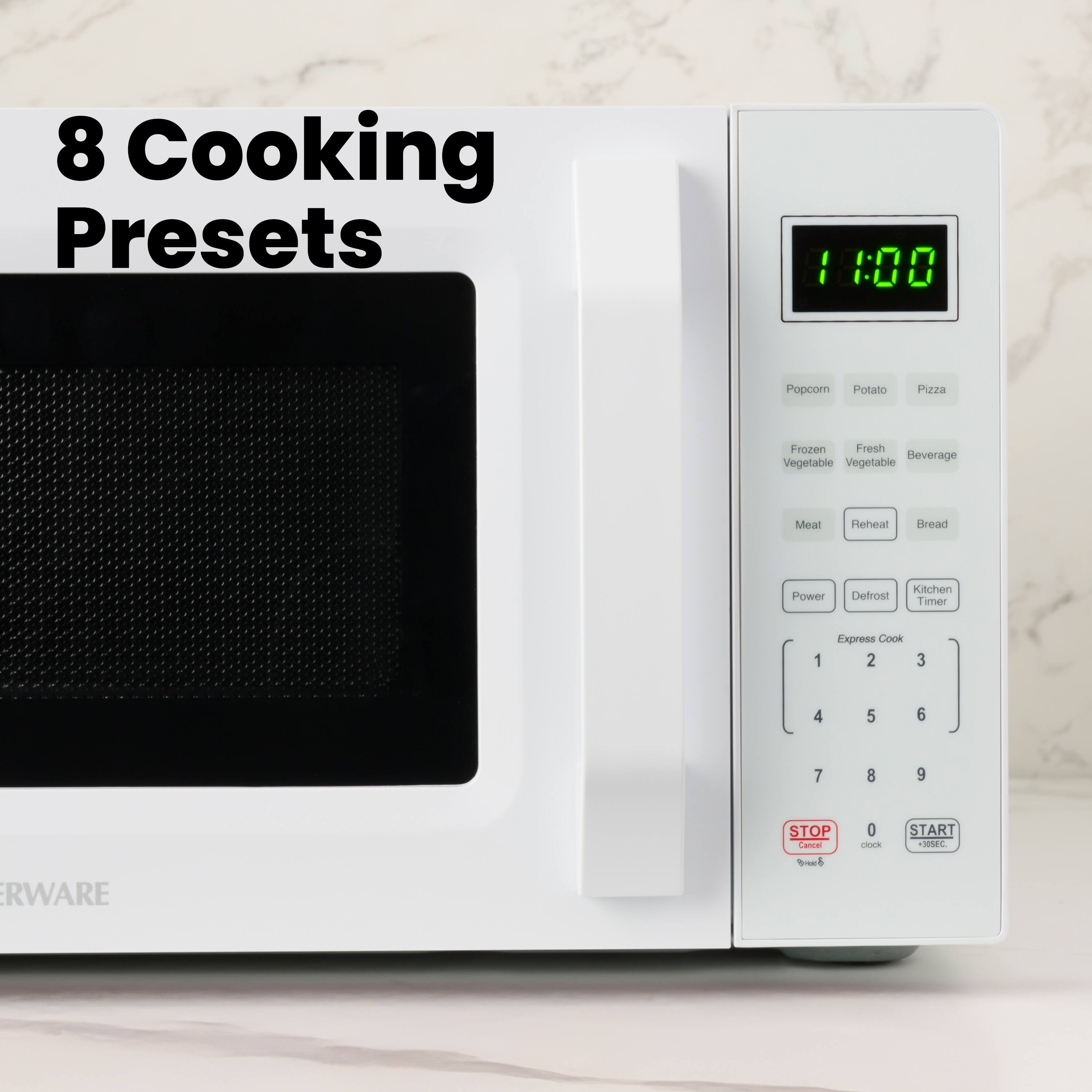 8 Cooking Presets

1 1:00

Popcorn Potato Pizza Frozen Fresh Beverage Vegetable Meat Reheat Bread Power Defrost Kitchen Timer

Express Cook 2 3 4 5 6 7 8 9 STOP Cancel 0 START

TEC ERWARE