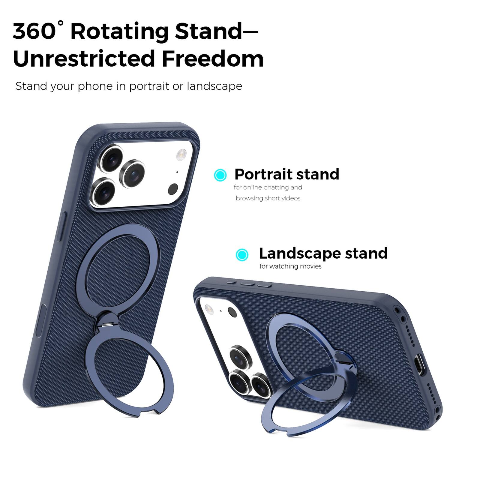 360° Rotating Stand—Unrestricted Freedom

Stand your phone in portrait or landscape

Portrait stand for online chatting and browsing short videos

Landscape stand for watching movies
