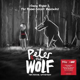 Friday,Gavin & Friday Seezer Ensemble - Peter And The Wolf - VINYL LP