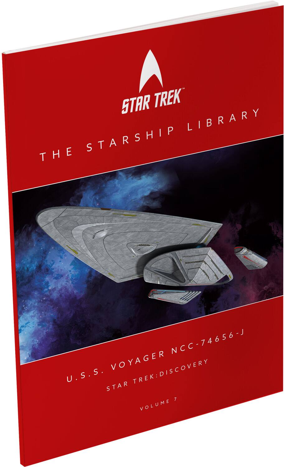 STAR TREK  
THE STARSHIP LIBRARY  

U.S.S. VOYAGER NCC-74656-J  
STAR TREK: DISCOVERY  
VOLUME 7