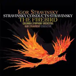 Igor Stravinsky - Stravinsky Conducts Stravinsky: Firebird - VINYL LP