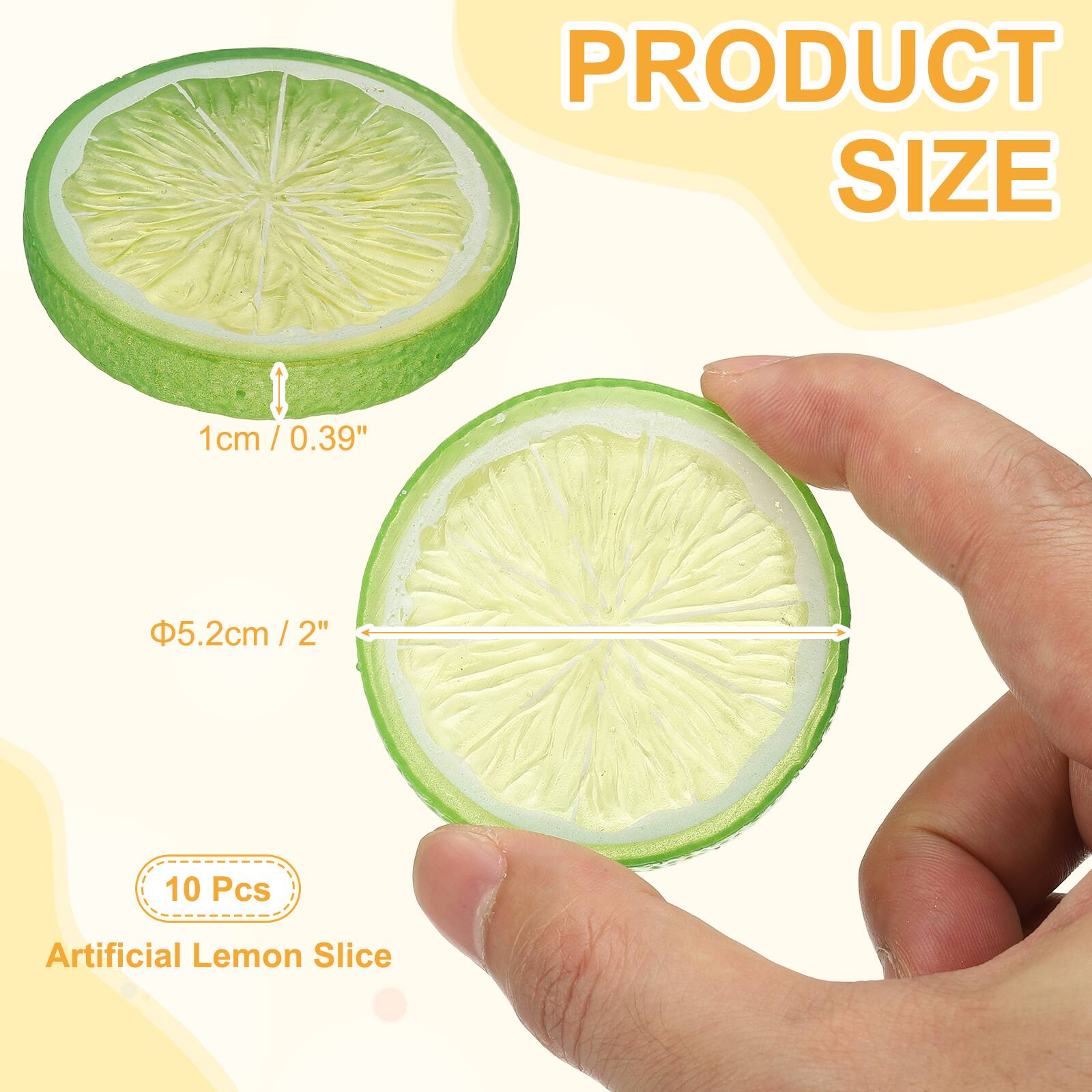 PRODUCT SIZE  
1cm / 0.39"  
5.2cm / 2"  
10 Pcs Artificial Lemon Slice