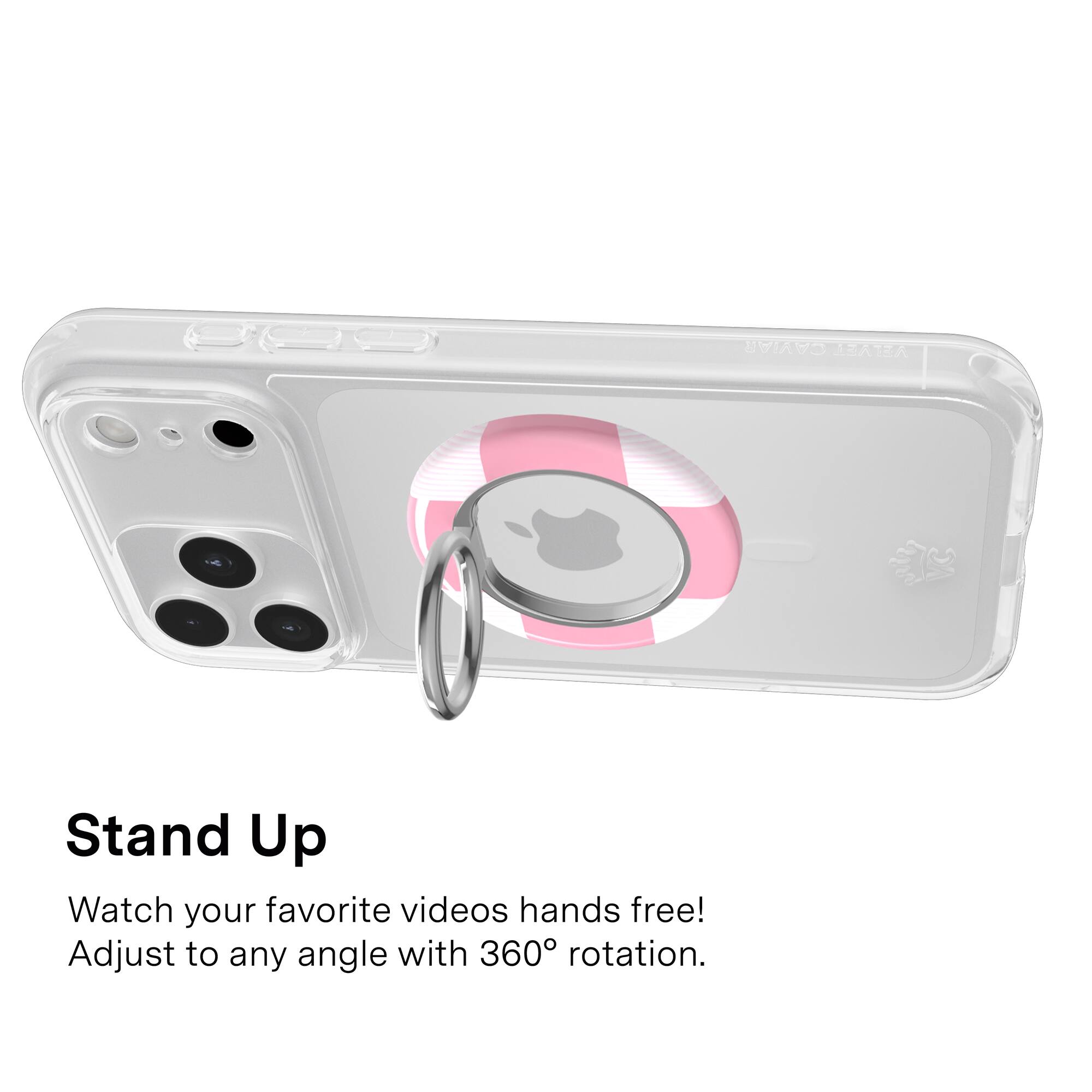 CAVIAN EA Stand Up  
Watch your favorite videos hands free!  
Adjust to any angle with 360° rotation.
