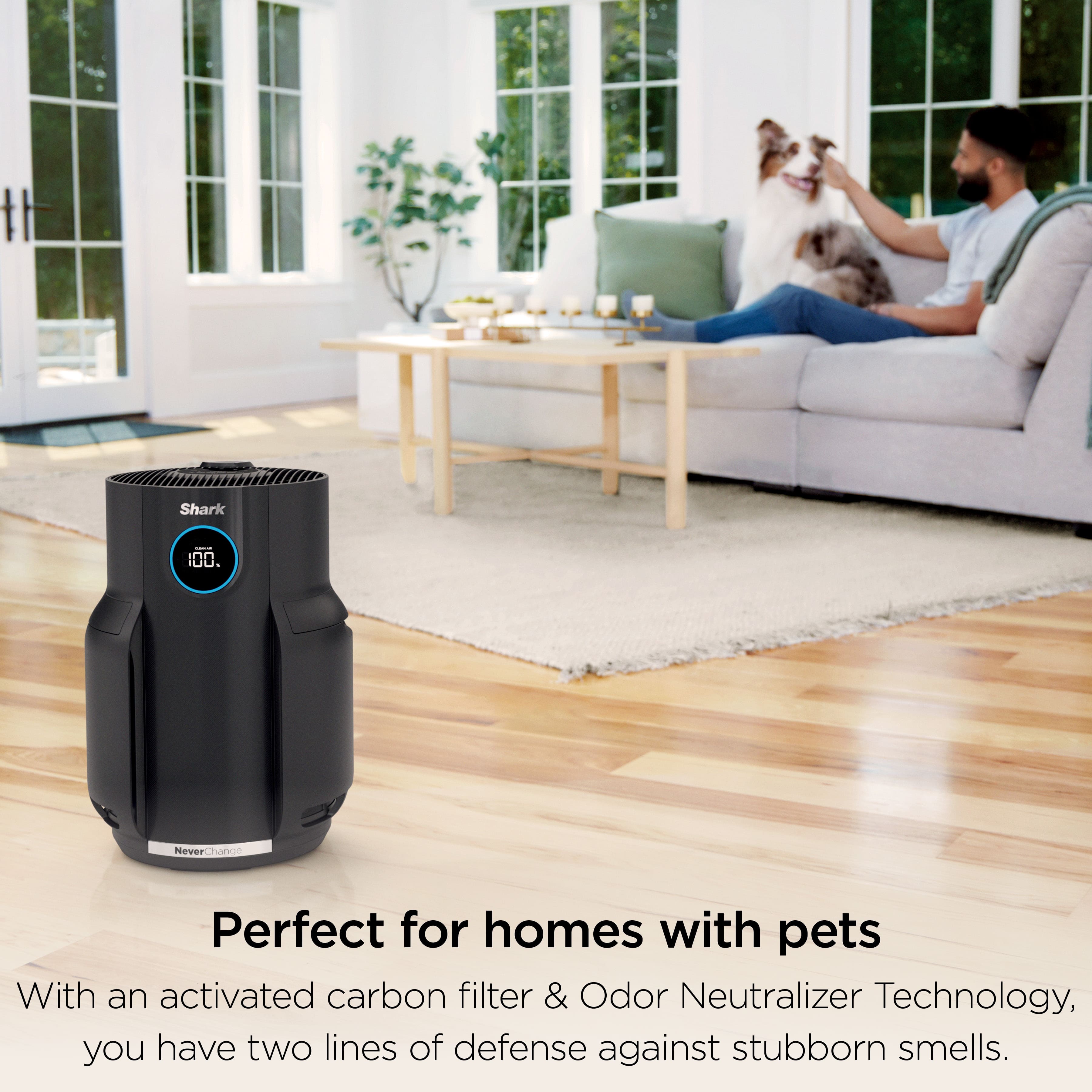 Shark 100. Never Changes
Perfect for homes with pets
With an activated carbon filter & Odor Neutralizer Technology, you have two lines of defense against stubborn smells.