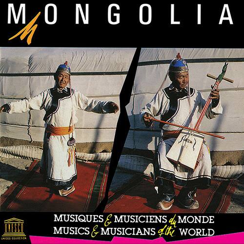 MONGOLIA

MUSIQUES & MUSICIENS DU MONDE  
MUSICS & MUSICIANS OF THE WORLD