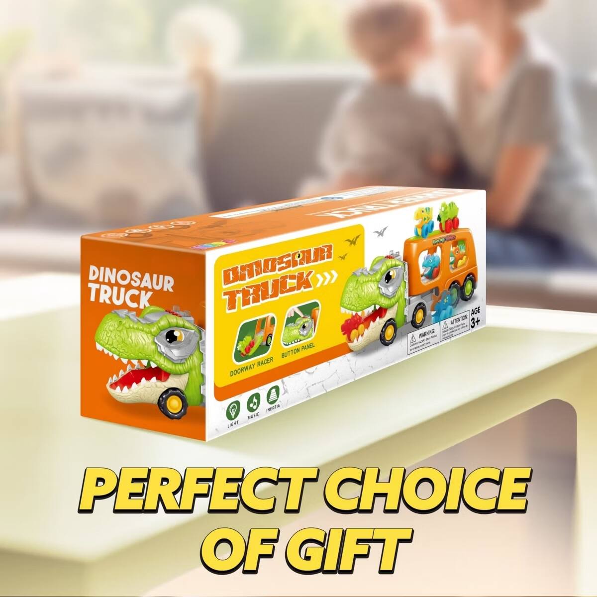 DINOSAUR TRUCK  
DOORWAY RACER  
BUTTON PANEL  
PERFECT CHOICE OF GIFT