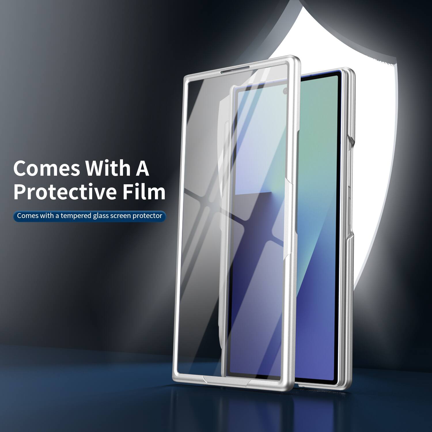 Comes With A Protective Film  
Comes with a tempered glass screen protector