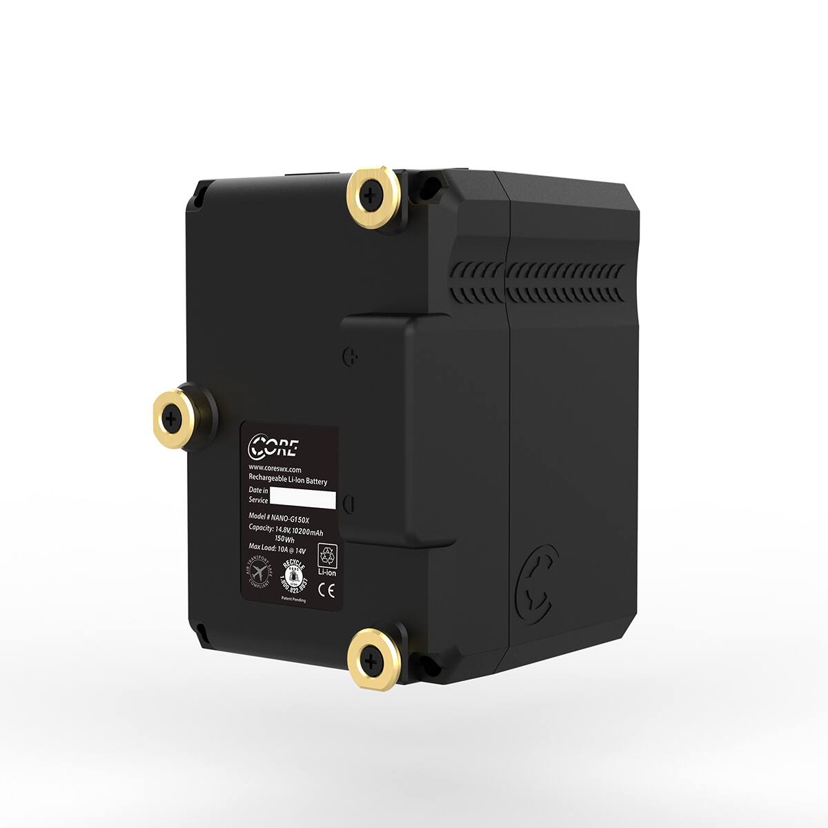 CODE VNL' www.coresixx.com  
Rechargeable Li-Ion Battery  
Date in Service  
Model: NANO-G150K  
Capacity: 14.8V, 10200mAh, 150Wh  
Max Load: 10A @ 14V  
Li-ion CE Potertheday