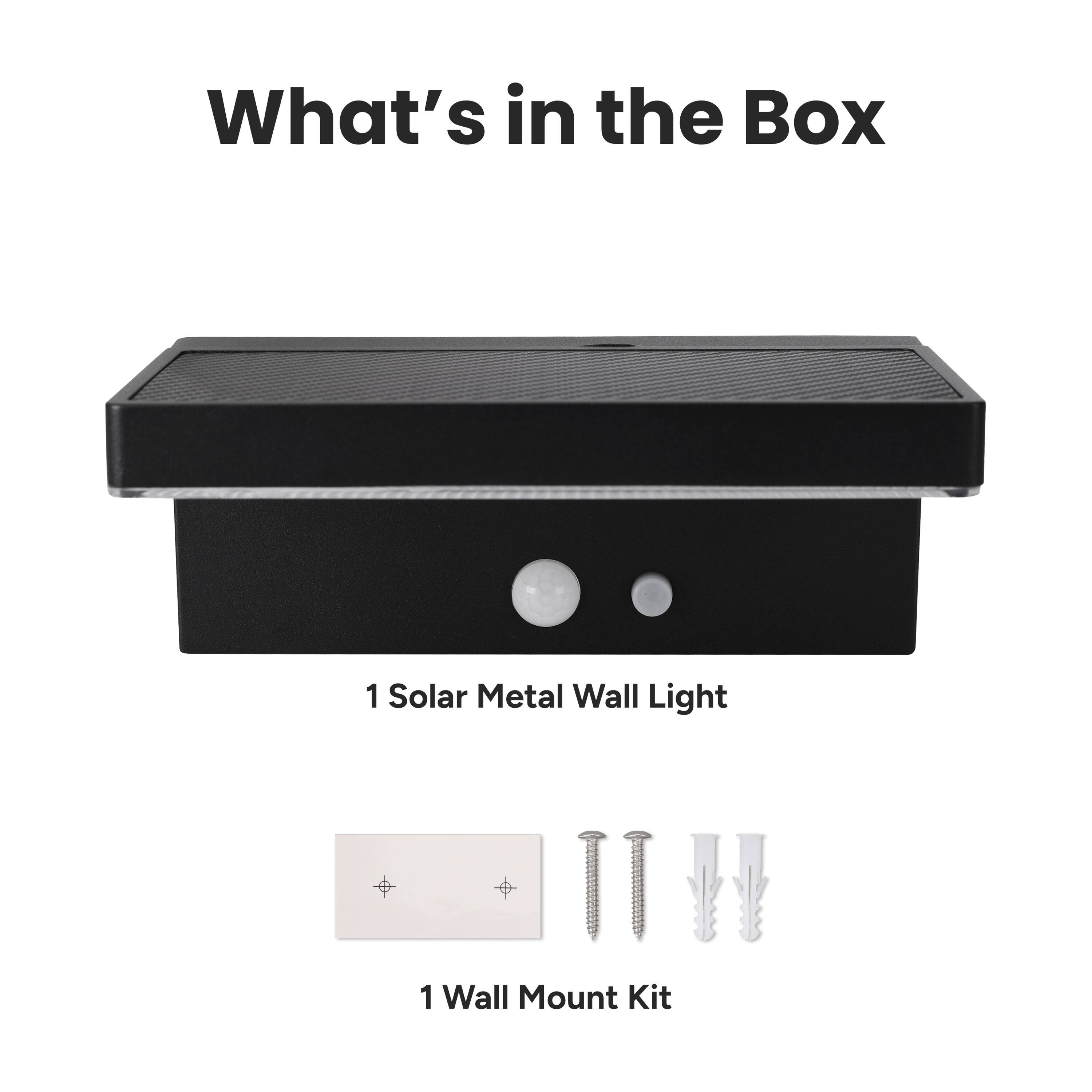 What's in the Box

1 Solar Metal Wall Light

1 Wall Mount Kit