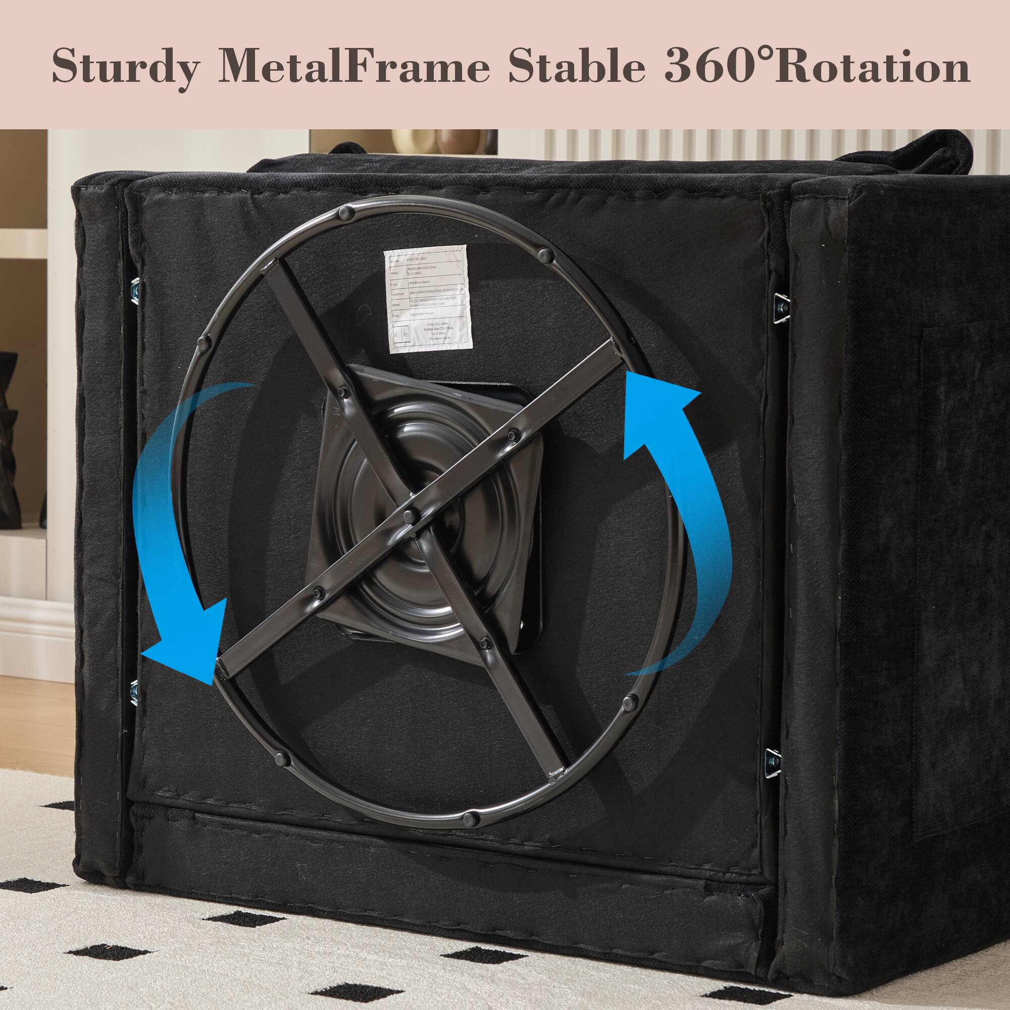 Sturdy Metal Frame  
Stable 360° Rotation