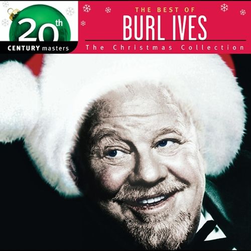  Best of Burl Ives: 20th Century Masters/The Christmas Collection [CD]