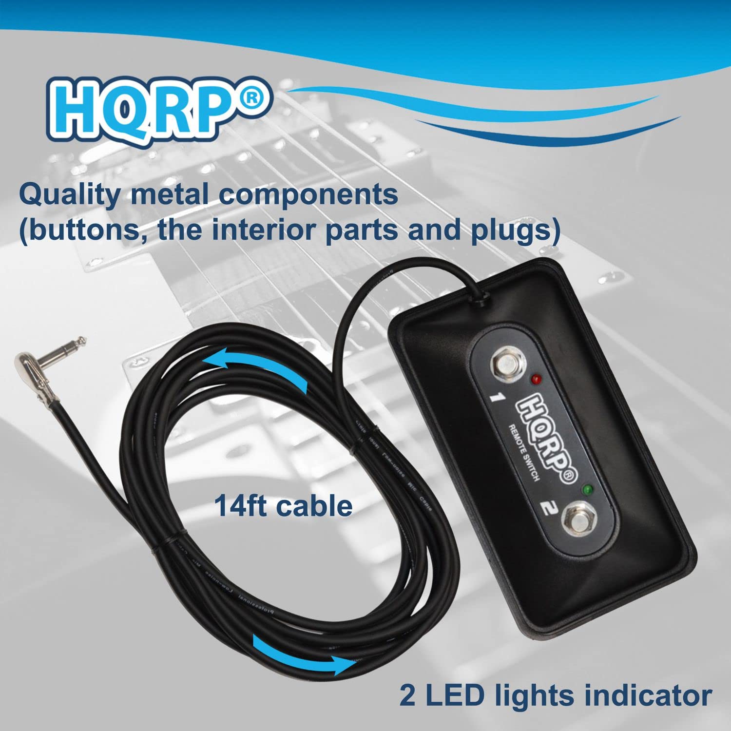 HQRP Quality metal components (buttons, the interior parts and plugs)  
14ft cable  
REMOTE SWITCH  
2 LED lights indicator